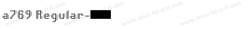 a769 Regular字体转换